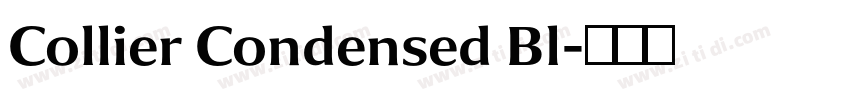 Collier Condensed Bl字体转换